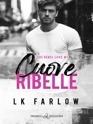 cover image of Cuore ribelle
